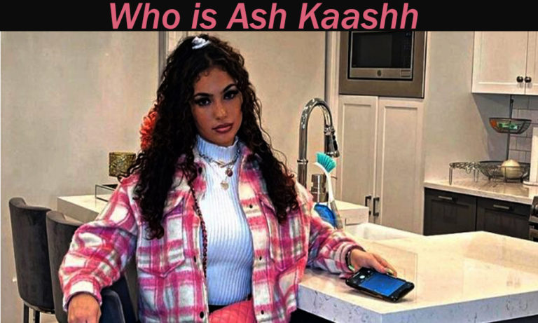 Everything About The Influencer Ash Kaashh - Whats Red